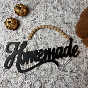 “Homemade” sign with wooden bead accent decorative wall hanging